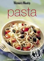 Pasta: Pasta ("Australian Women's Weekly" Home Library)