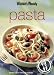 Pasta: Pasta ("Australian Women's Weekly" Home Library)