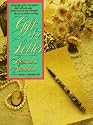 Gift of a Letter: Giving the Gift of Ourselves-- Add Richness and Grace to Your Life Through the Art of Letter-writing