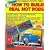 How to Build Real Hot Rods