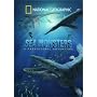 Sea Monsters: A Prehistoric Adventure (National Geographic)