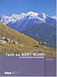 Les plus belles randonn�es face au Mont-Blanc