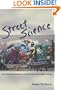 Street Science: Community Knowledge and Environmental Health Justice (Urban and Industrial Environments)