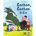 Cochon, Cochon & Cie