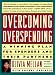 Overcoming Overspending: A Winning Plan for Spenders and Their Partners