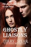 Ghostly Liaisons