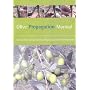 Olive Propagation Manual