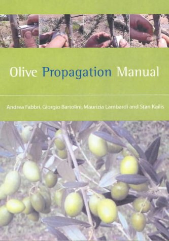 Buy Olive Propagation Manual (Landlinks Press) online at Discounted New and Used prices. Delivered to your door with Off-The-Bookshelf.
