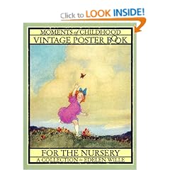 Moments of Childhood: The Vintage Poster Book: For the Nursery