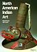 North American Indian Art