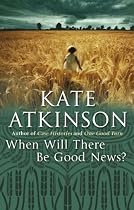 When Will There Be Good News?