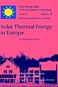 Solar Thermal Energy in Europe An Assessment Study (Solar Energy R&D in the Ec Series A:)