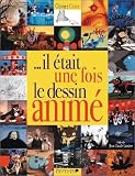 Il etait une fois le dessin anime
