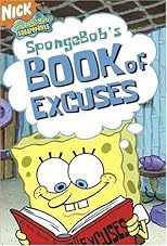 SpongeBob's Book of Excuses (Spongebob Squarepants)