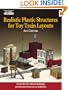 Realistic Plastic Structures for Toy Train Layouts