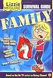 Lizzie McGuire Survival Guide: Family (Lizzie Mcguire)