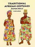 Traditional African Costumes Paper Dolls (Dover Paper Dolls)