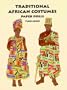 Traditional African Costumes Paper Dolls (Dover Paper Dolls)