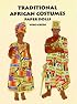 Traditional African Costumes Paper Dolls