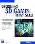 Designing 3d Games That Sell!