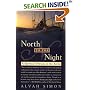 North to the Night: A Spiritual Odyssey in the Arctic