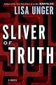 Sliver of Truth: A Novel
