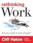 Rethinking Work: Are You Ready to Take Charge?