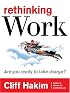 Rethinking Work: Are You Ready to Take Charge?