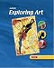 Exploring Art, Student Edition