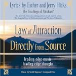 Law of Attraction Directly from Source - Jerry Hicks, Scott Raposa Esther Hicks