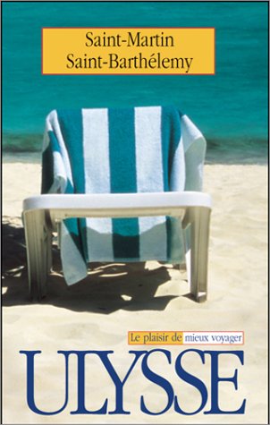 City Travel Guides Discounted  Livres : Saint-Martin Saint-Barthélémy, 2001