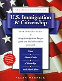 U.S. Immigration & Citizenship, Revised 2nd Edition: Your Complete Guide (U.S. Immigration & Citizenship)
