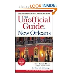 The Unofficial Guide to New Orleans