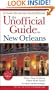 The Unofficial Guide to New Orleans