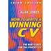 How to Write a Winning CV: A New Way to Succeed