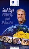 Gerd Ruge unterwegs durch Afghanistan - Gerd Ruge