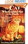 The Cat Who Couldn't See in the Dark: Veterinary Mysteries and Advice on Feline Care and Behavior