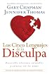Los Cinco Lenguajes de la Disculpa