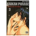 Kaikan Phrase, Tome 3 :