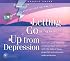 Letting Go of the Past/Up from Depression (Super Strength)