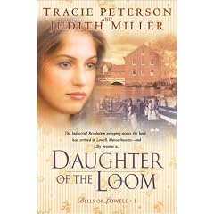 Daughter of the Loom (Bells of Lowell Series #1)