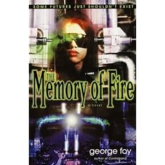 The Memory of Fire (Bantam Spectra Book) by George Foy