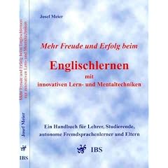 Mehr Freude und Erfolg beim Englischlernen mit innovativen Lern- und Mentaltechniken