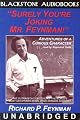 Surely You're Joking, Mr. Feynman!