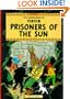 Prisoners of the Sun (Adventures of Tintin) (The Adventures of Tintin)