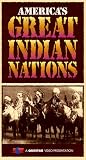 America's Great Indian Nations [VHS]