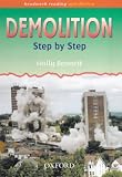 Demolition: Step by Step (Headwork Reading: Non-Fiction)