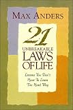 21 Unbreakable Laws of Life