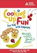 Cooking up Fun for Kids with Diabetes