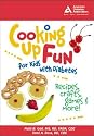 Cooking up Fun for Kids with Diabetes